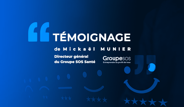 témoignage-de-mickael-munier-directeur-general-du-groupe-sos-sante