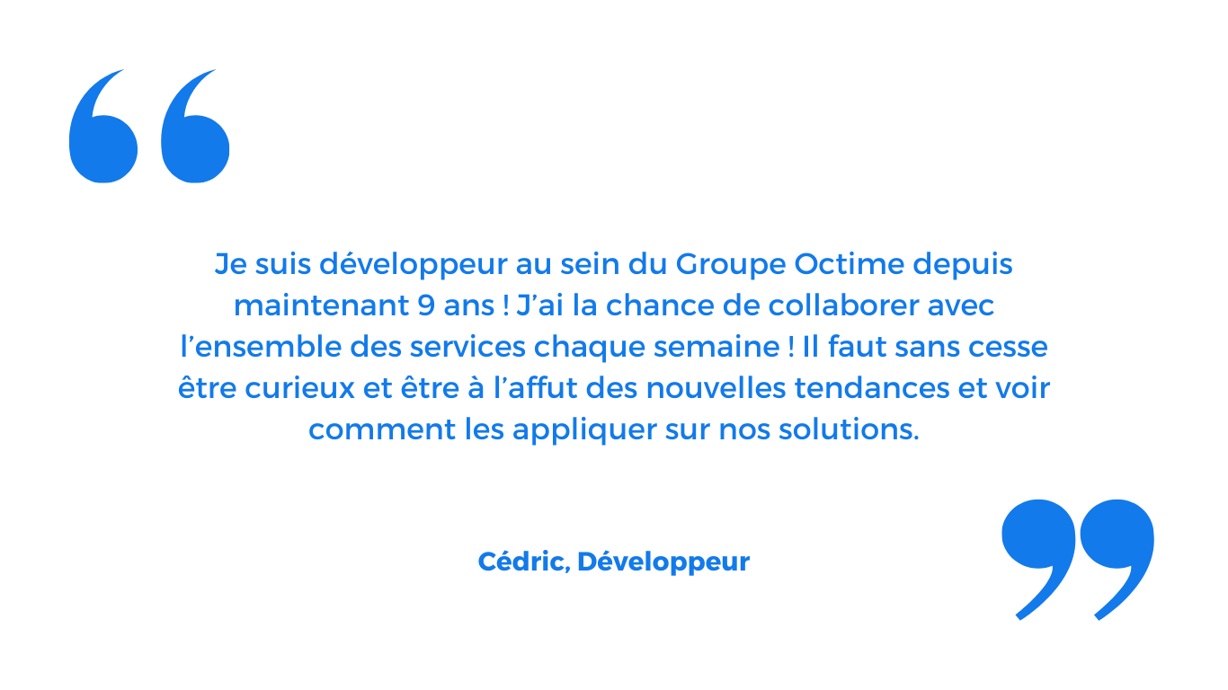 témoignage-de-developpeur-groupe-octime-collaboration-et-curiosite